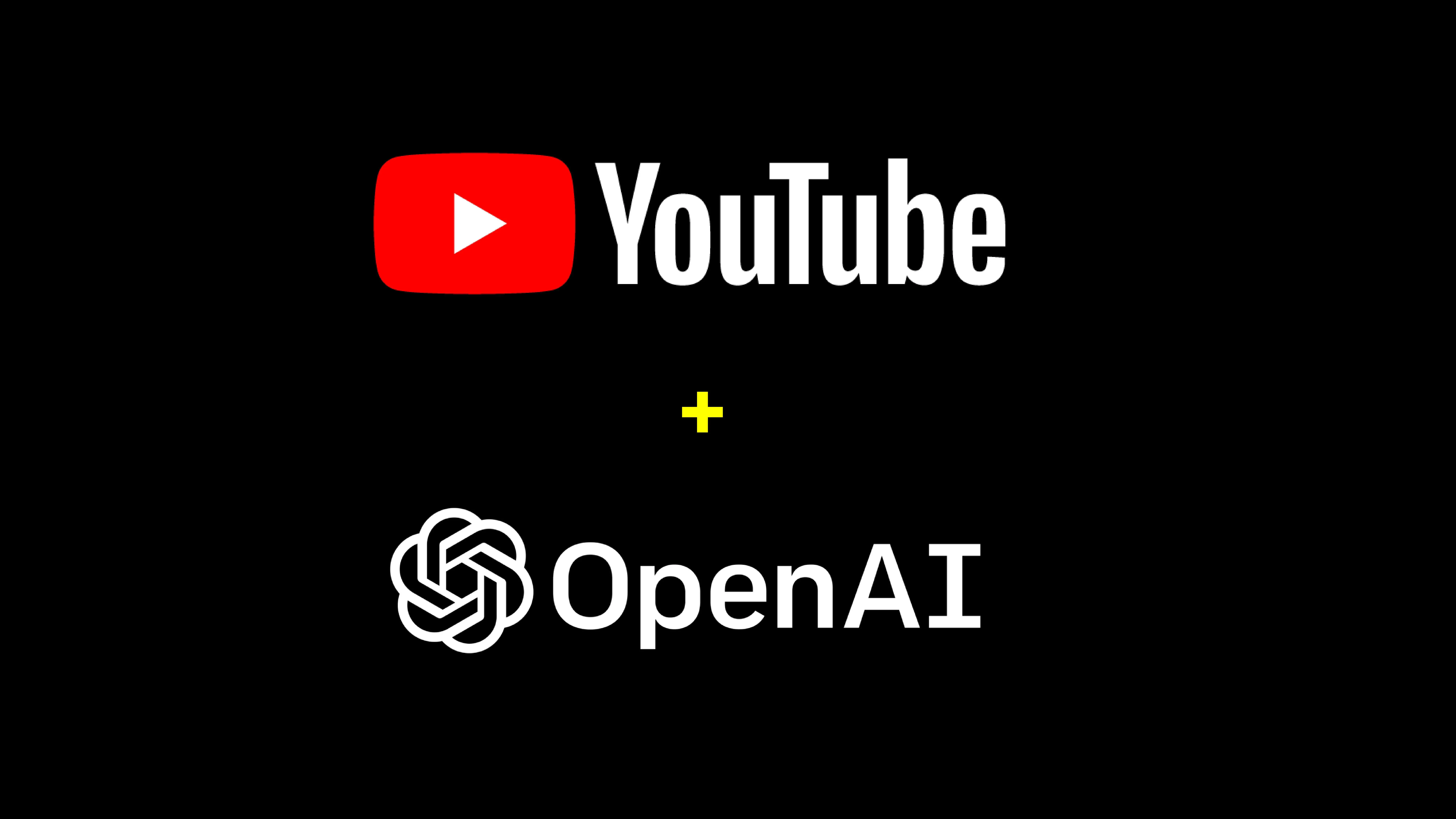 YouTube + OpenAI
